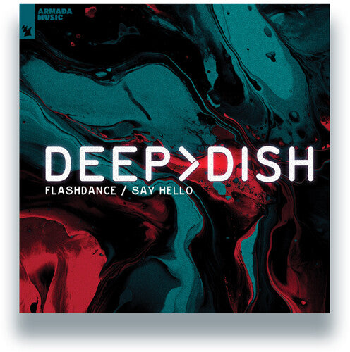 Deep Dish - Flashdance / Say Hello (2024 Remixes)