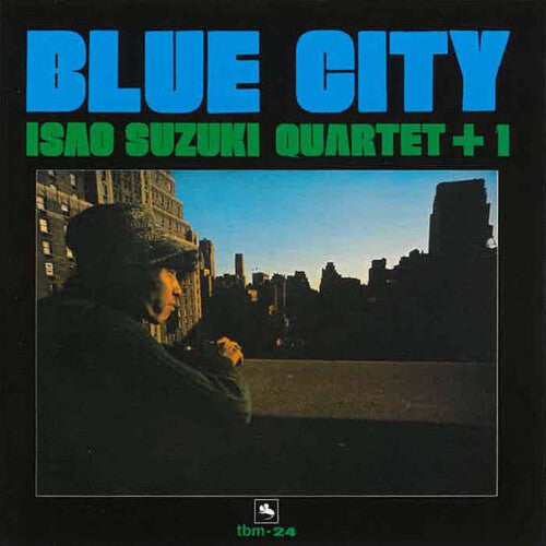 Isao Suzuki - Blue City
