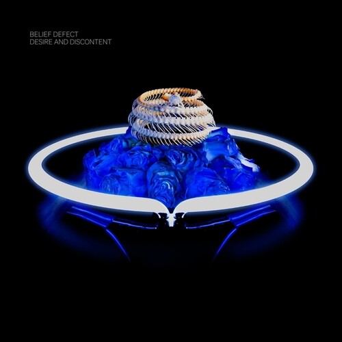 Belief Defect - Desire And Discontent