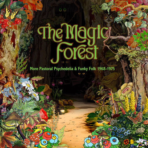 Magic Forest: More Pastoral Psychedlia & Funky - Magic Forest: More Pastoral Psychedlia & Funky Folk 1968-1975 / Various