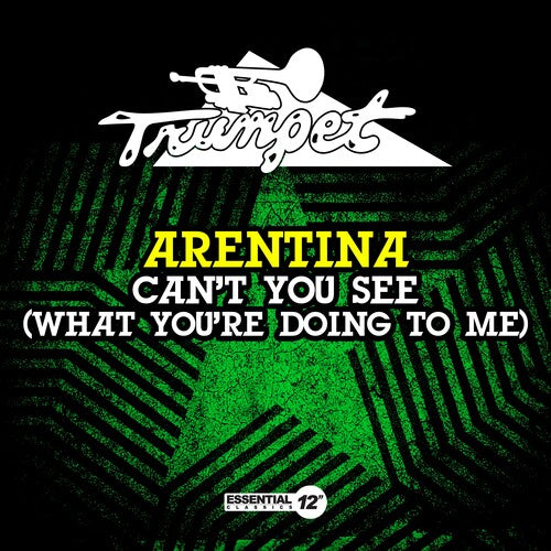 Arentina - Can't You See (What You're Doing To Me)