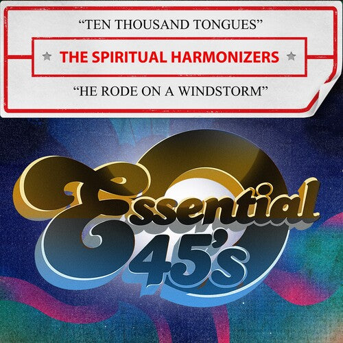 The Spiritual Harmonizers - Ten Thousand Tongues / He Rode On A Windstorm (Digital 45)