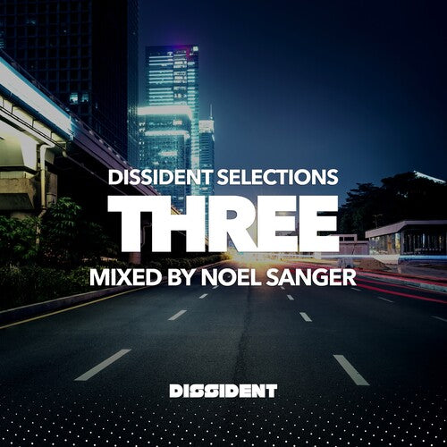 Noel Sanger - Dissident Selections Three (Various)