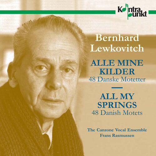 Canzone Vocal Ensemble - Alle Mine Kilder, 48 Danish Mo