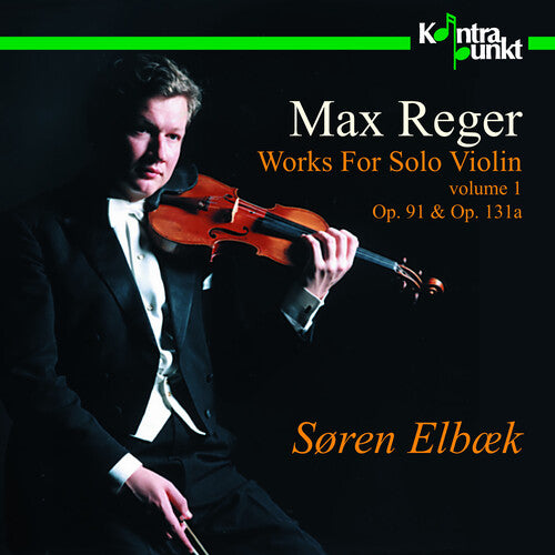 Soren Elbaek - Works For Solo Violin Op.91 &