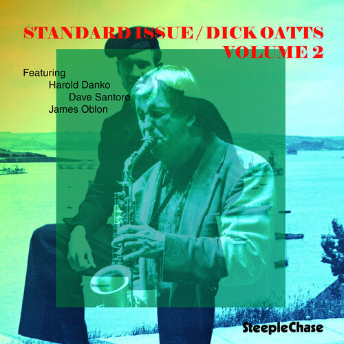 Dick Oatts - Standard Issue Volume 2