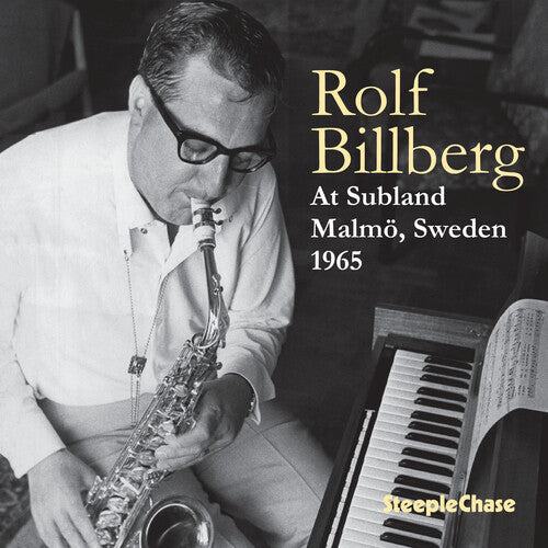 Rolf Billberg - At Subland, Malmo Sweden 1965