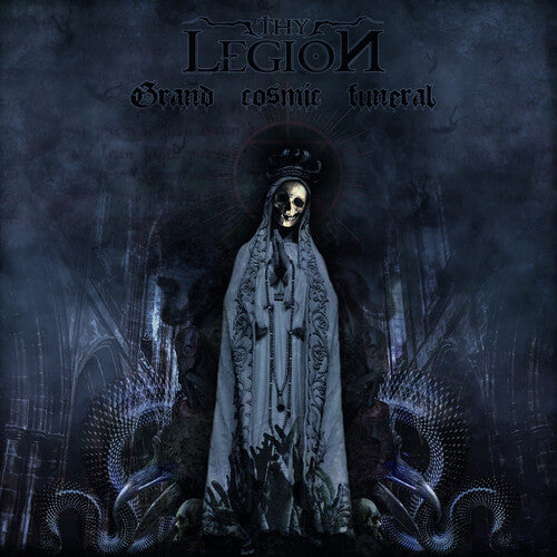 Thy Legion - Grand Cosmic Funeral