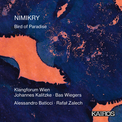 Nimikry: Bird of Paradise/ Various - Nimikry: Bird Of Paradise
