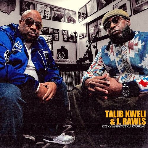 Talib Kweli & J. Rawls - The Confidence Of Knowing