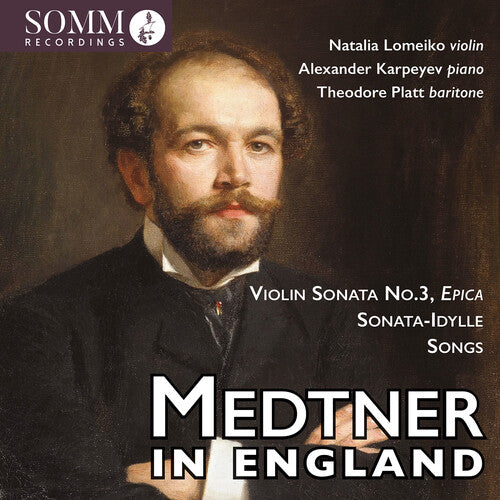 Medtner/ Karpeyev/ Platt - Medtner in England
