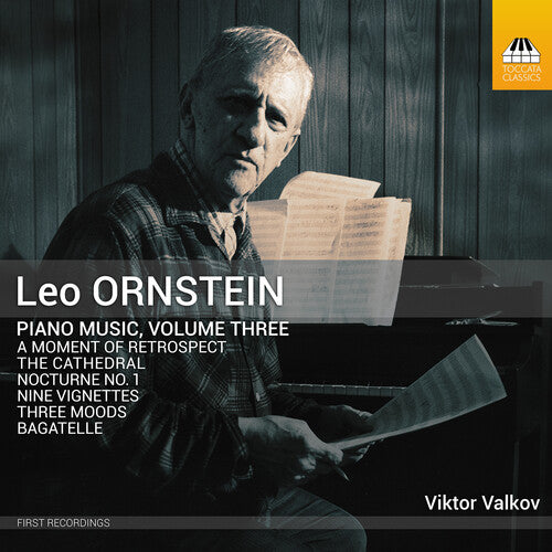 Ornstein/ Valkov - Piano Music Vol. 3