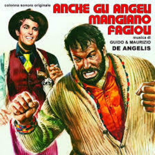 Guido Angelis / Maurizio Angelis - Anche Gli Angeli Mangiano Fagioli / Anche Gli Angeli Tirano Di Destro (Original Soundtrack)