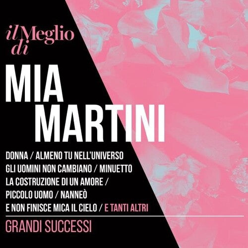 Mia Martini - Il Meglio Di Mia Martini: Grandi Successi