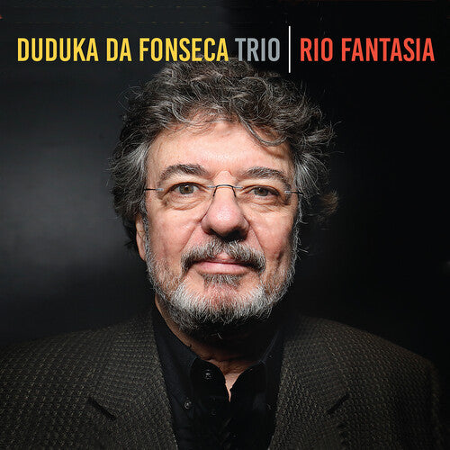 Duduka Da Fonseca Trio - Rio Fantasia