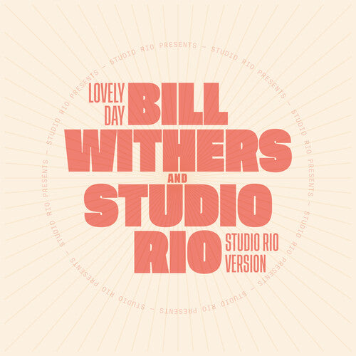 Bill Withers / Studio Rio - Lovely Day