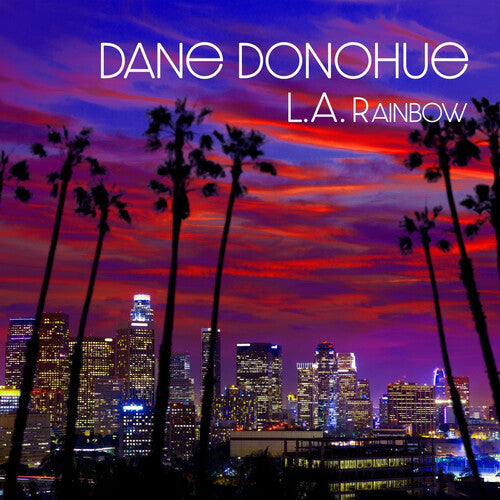 Dane Donohue - L.A. Rainbow