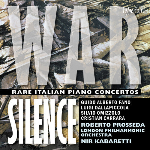 Roberto Prosseda Prosseda/ Lpo - War Silence - Rare Italian Piano Concertos