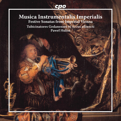 Meder/ Ottl/ Umstatt/ Arcus Adiuncti - Musica Instrumentalis Imperialis - Festive Sonatas from Imperial Vienna