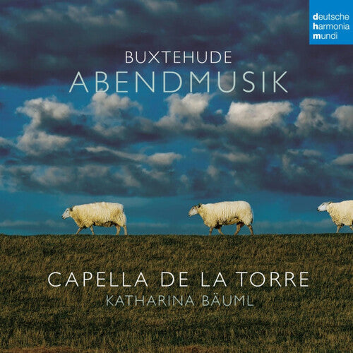Capella De La Torre/ Katharina Bauml - Abendmusik / Evening Music - Buxtehude