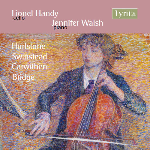 Handy/ Walsh - British Cello Works, Vol. 3