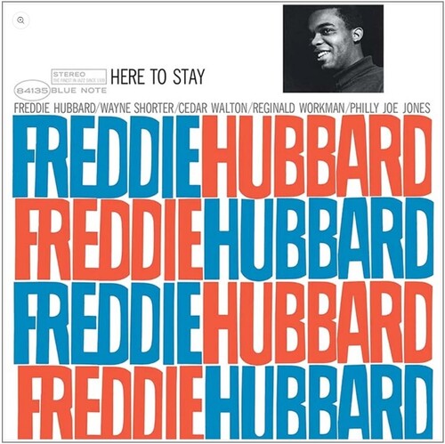 Freddie Hubbard - Here To Stay (Blue Note Classic Vinyl Edition)