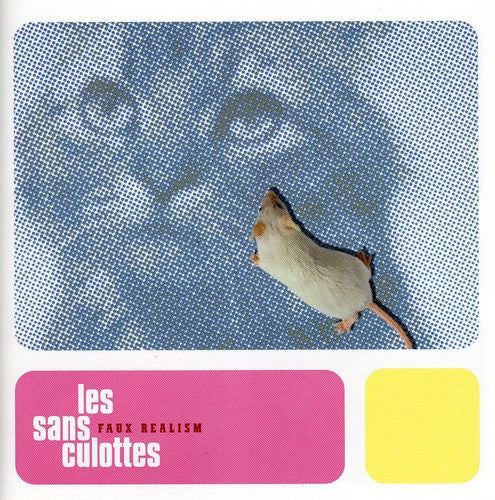 Les Sans Culottes - Faux Realism