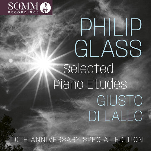 Glass/ Di Lallo - Glass: Selected Piano Etudes - 10th Anniversary Special Edition
