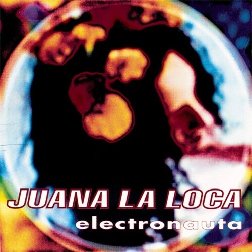 Juana La Loca - Electronauta: 30th Anniversary - Sky Blue Colored Vinyl