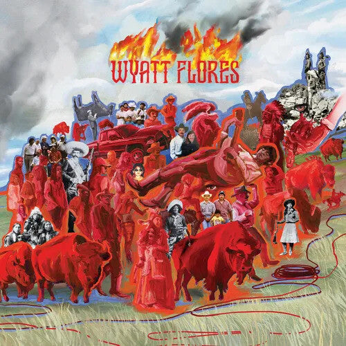 Wyatt Flores - Welcome To The Plains - Limited Splatter Colored Vinyl