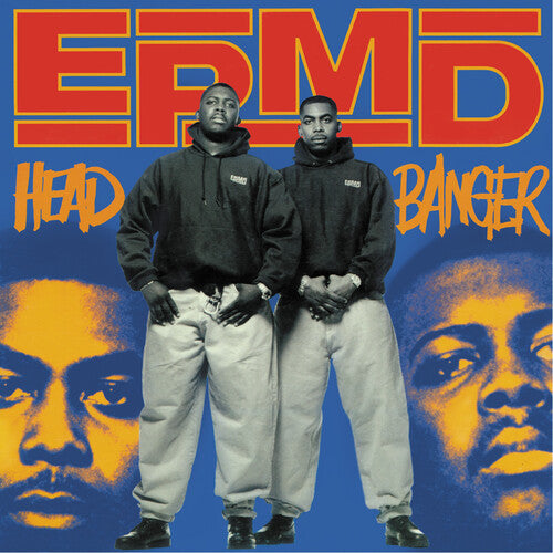 Epmd - Head Banger (LP Version) / Scratch Bring It Back (Part 2, Mic Doc)