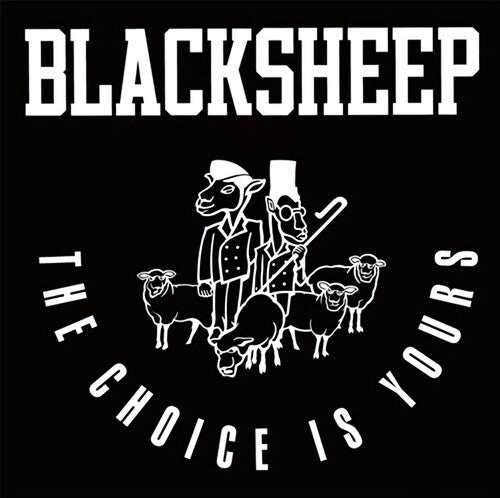 Black Sheep - The Choice Is Yours (Revisited) / Yes