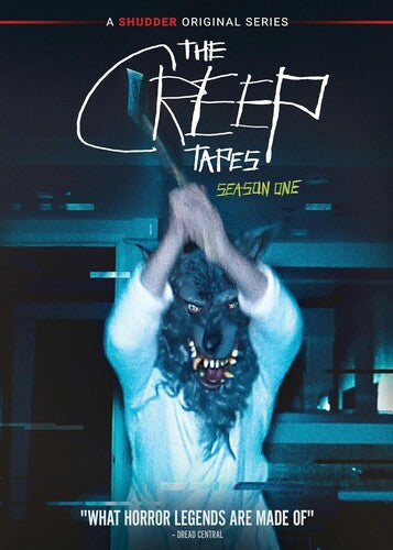 The Creep Tapes: Season 1