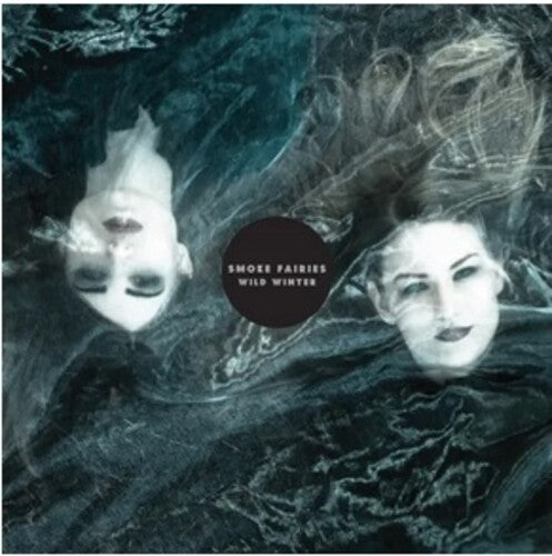 Smoke Fairies - Wild Winter