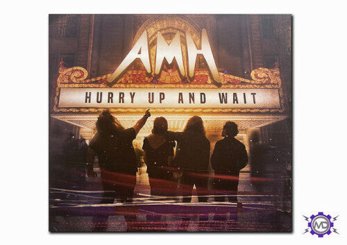 Amh - Hurry Up and Wait