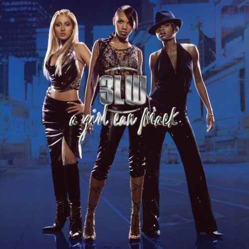 3lw - A Girl Can Mack