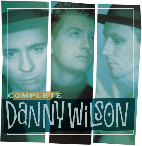 Danny Wilson - Complete Danny Wilson