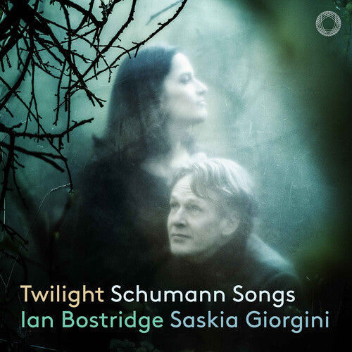 Schumann/ Bostridge/ Giorgini - Twilight Schumann Songs