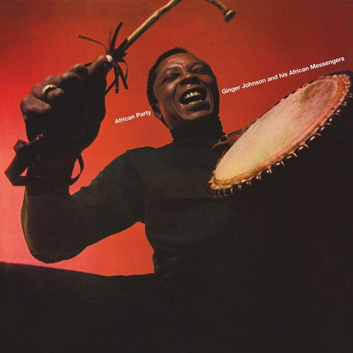 Ginger Johnson & His African Messengers - African Party