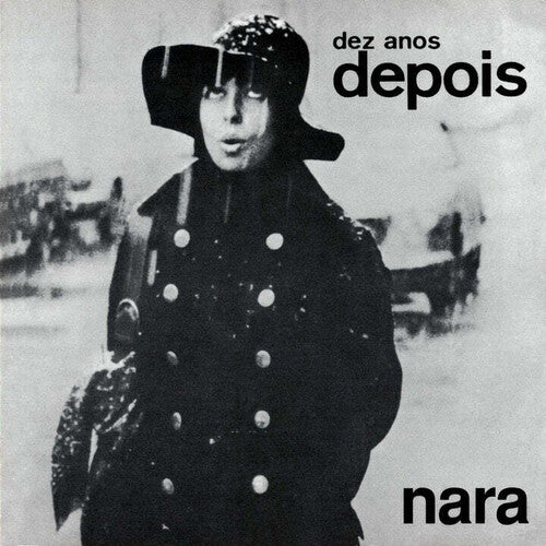 Nara Leao - Dez Anos Depois - Gatefold 180-Gram Black Vinyl