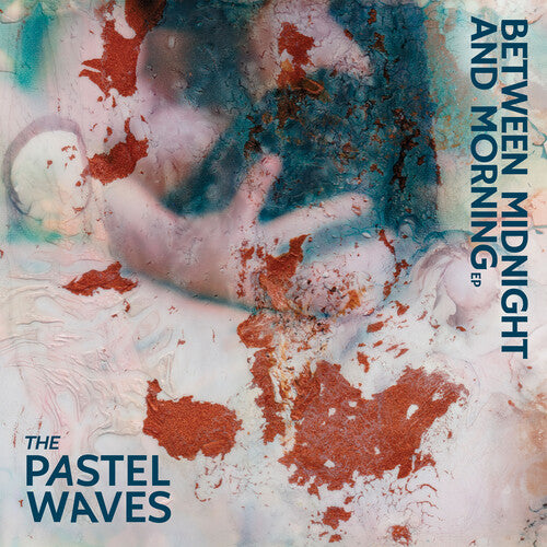 Pastel Waves - Between Midnight And Morning