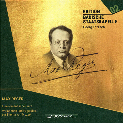 Reger/ Badische Staatskapelle - Reger: A Romantic Suite & Mozart Variations
