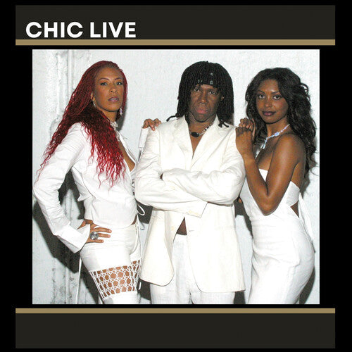 Chic - Chic - Live in Amsterdam