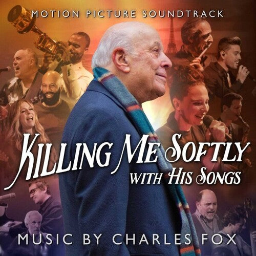 Charles Fox - Killing Me Softly With His Songs (Original Soundtrack)