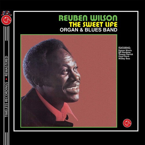 Reuben Wilson - The Sweet Life - Florescent Clear Orange Vinyl 160gm