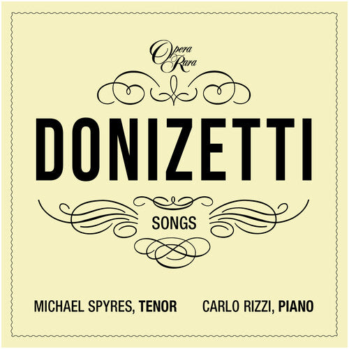 Michael Spyres - Donizetti: Songs - Volume III