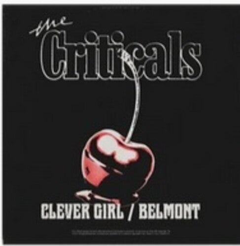Criticals - Clever Girl / Belmon