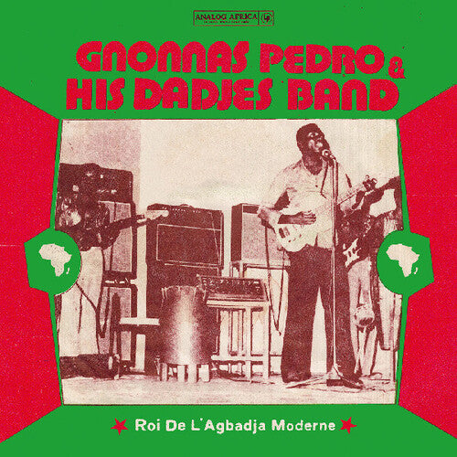 Gnonnas Pedro & His Dadjes Band - Roi De L'agbadja Moderne 1974-1983