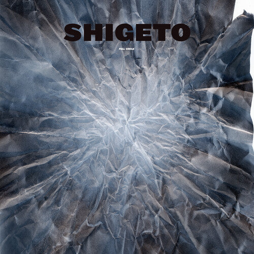 Shigeto - Full Circle (ghostly 25 Year Anniversary Edition)