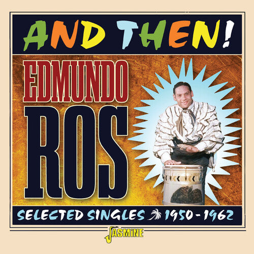 Edmundo Ros - And Then! - Selected Singles, 1950-1962